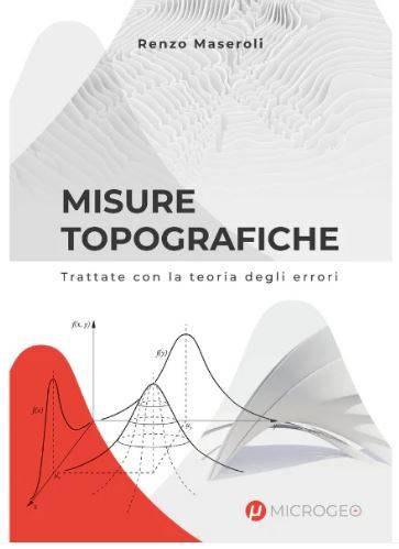 Misure topografiche trattate con la teoria degli errori