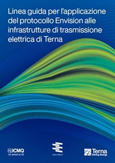 Linea Guida di applicazione del Protocollo Envision alle infrastrutture di trasmissione elettrica di Terna